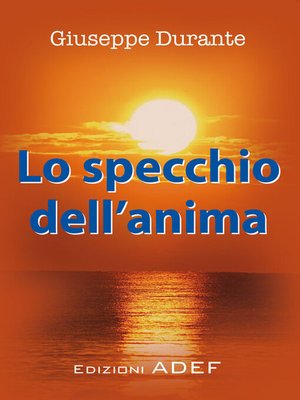 cover image of Lo specchio dell'anima